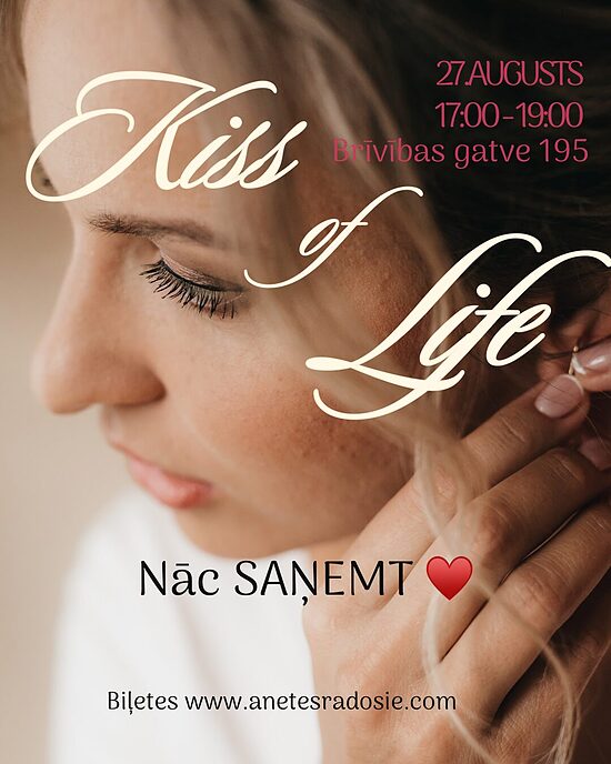 KISS OF LIFE sievišķīgs pasākums