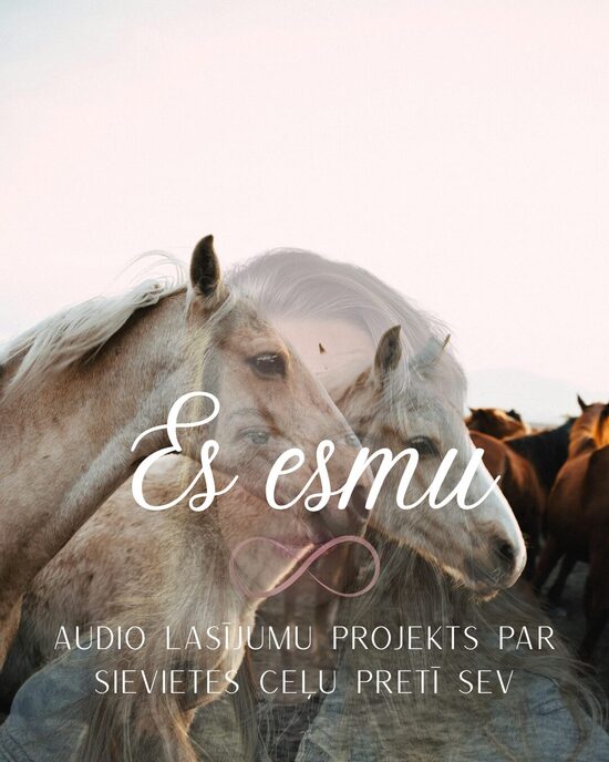 8 nedēļu dalība projektā ES ESMU